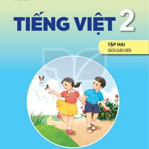 Sách giáo viên Tiếng Việt 2 Tập 2 – Kết nối tri thức pdf
