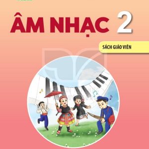 SGV Âm nhạc 2 – Kết nối tri thức với cuộc sống PDF