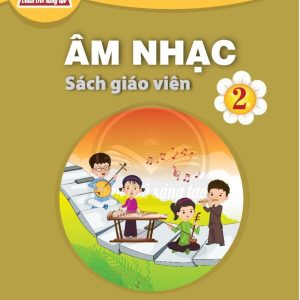 Sách giáo viên Âm nhạc 2 – Chân trời sáng tạo PDF