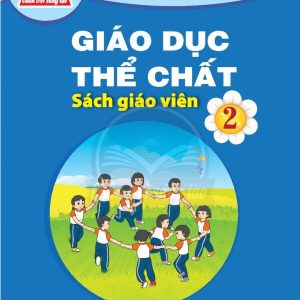 Sách giáo viên Giáo dục Thể chất 2 – Chân trời sáng tạo pdf