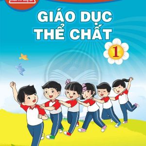 Giáo dục Thể chất 1 Chân trời sáng tạo