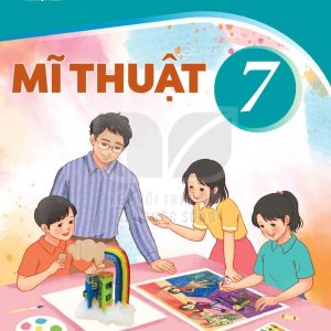 Mĩ thuật 7 Kết nối tri thức với cuộc sống PDF