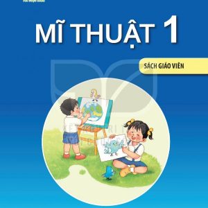 Sách giáo viên Mĩ thuật 1 Kết nối tri thức PDF