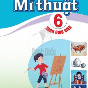 Sách giáo viên Mĩ thuật 6 Cánh diều PDF