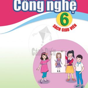 Sách giáo viên Công nghệ 6 Cánh diều PDF