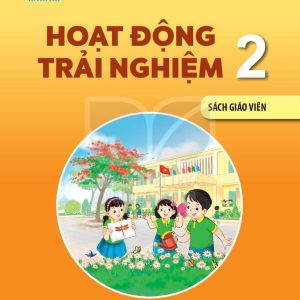 SGV Hoạt động trải nghiệm 2 – Kết nối tri thức pdf