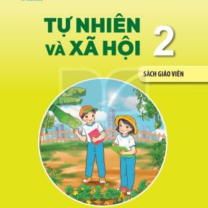 Sách giáo viên Tự nhiên và Xã hội 2 – Kết nối tri thức pdf