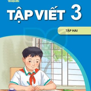 Tập viết 3 Tập 2 Kết nối tri thức với cuộc sống - PDF
