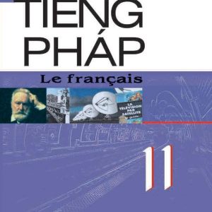 Sách Giáo Khoa Tiếng Pháp 11 PDF