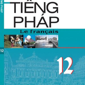 Sách Tiếng Pháp 12 – PDF