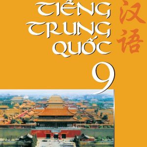 Sách Giáo Khoa Tiếng Trung Quốc 9 PDF