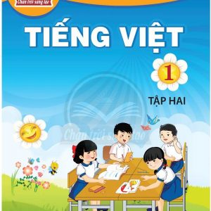 Tiếng Việt 1 Tập 2 – Chân trời sáng tạo
