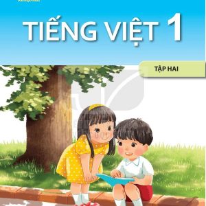 Tiếng Việt 1 Tập 2 Kết nối tri thức