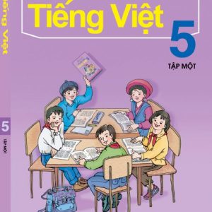 Sách Tiếng Việt 5 Tập 1 PDF