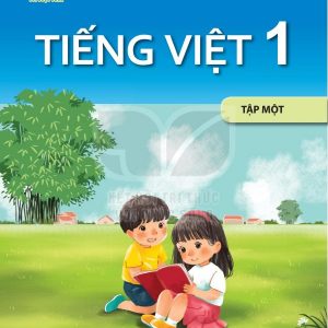 Tiếng Việt 1 Tập 1 Kết nối tri thức