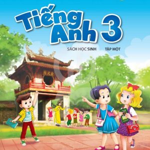 Sách Tiếng Anh lớp 3 Kết nối tri thức với cuộc sống Tập 1
