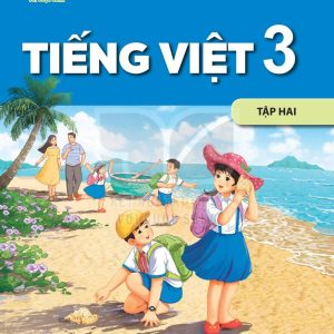 Tiếng Việt 3 Tập 2 Kết nối tri thức với cuộc sống PDF