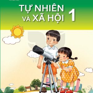 Tự nhiên và Xã hội 1 Kết nối tri thức