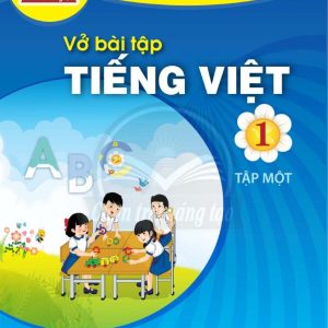 Vở Bài Tập Tiếng Việt 1 Tập 1 Chân trời sáng tạo PDF