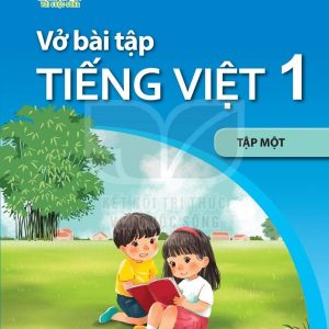 VBT Tiếng Việt 1 Tập 1 Kết nối tri thức PDF