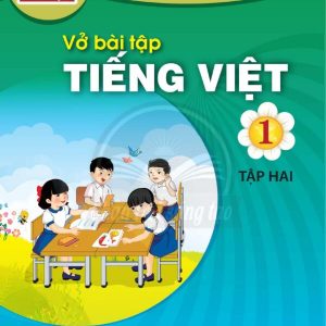Vở bài tập Tiếng Việt 1 Tập 2 Chân trời sáng tạo PDF