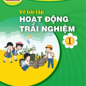 Vở bài tập Hoạt động trải nghiệm 1 Chân trời sáng tạo PDF