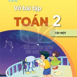Vở bài tập toán 2 tập 1 Kết nối tri thức với cuộc sống PDF