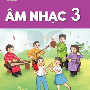 Sách Âm nhạc lớp 3 Kết nối tri thức với cuộc sống PDF
