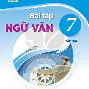 Bài tập Ngữ văn 7 Tập 2 Kết nối tri thức với cuộc sống