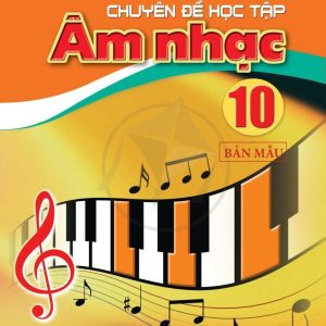 Sách Chuyên đề học tập Âm nhạc 10 – Cánh diều PDF
