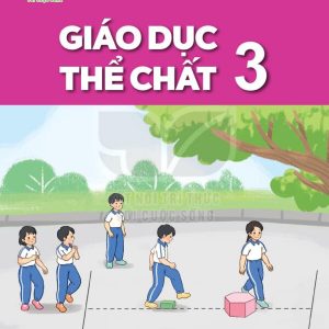 Sách Giáo dục thể chất lớp 3 Kết nối tri thức với cuộc sống PDF