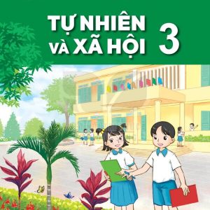 Tự nhiên và Xã hội 3 Kết nối tri thức với cuộc sống PDF
