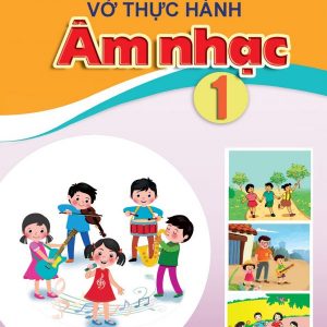 Vở Thực hành Âm nhạc 1 Cánh diều PDF