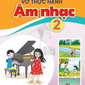 Vở Thực hành Âm nhạc 2 - PDF